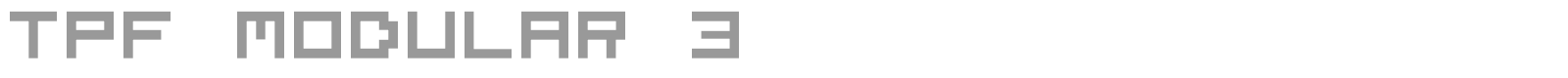 TPF Modular 3 font preview